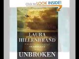 Unbroken_ A World War II Story of Survival, Resilience, and Redemption [Hardcover]