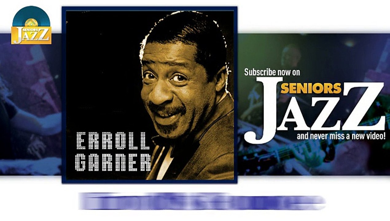 Erroll Garner - Erroll's Bounce (HD) Officiel Seniors Jazz