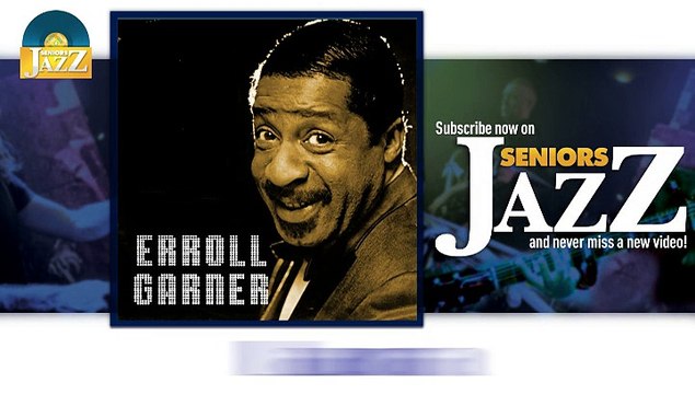 Erroll Garner - Laura (HD) Officiel Seniors Jazz