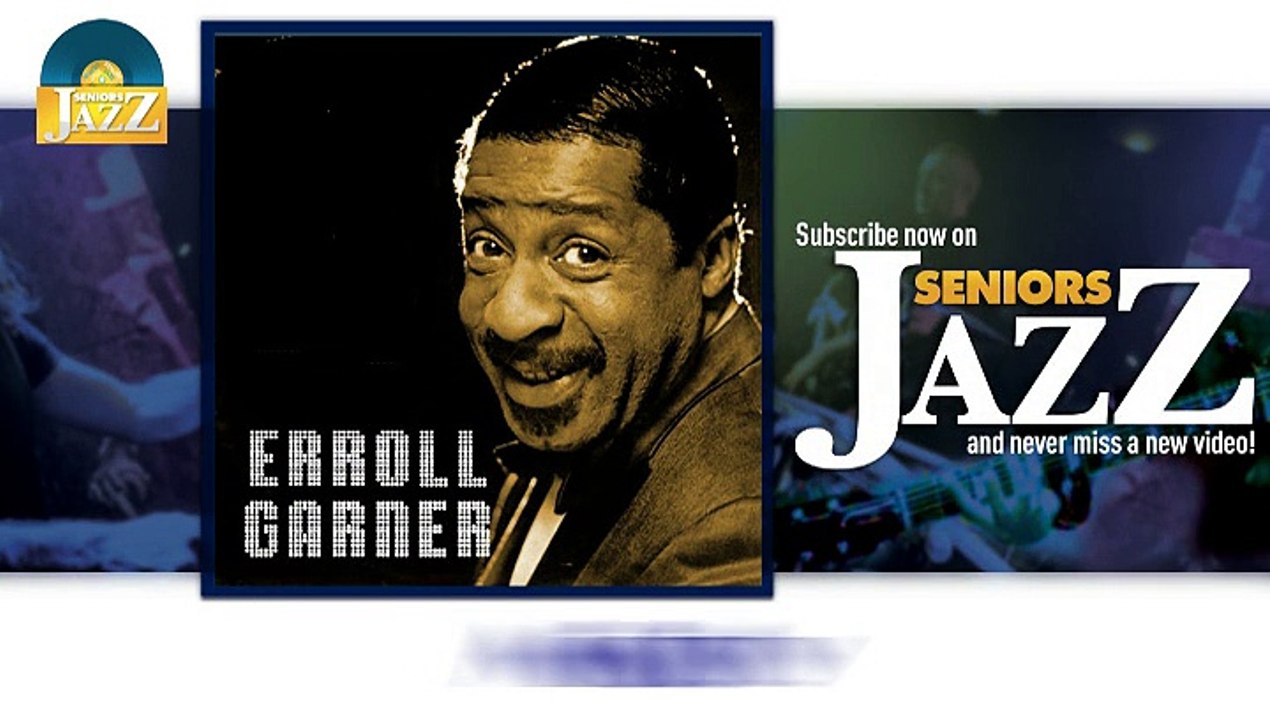 Erroll Garner - Misty (HD) Officiel Seniors Jazz