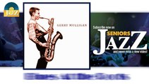 Gerry Mulligan - Blues At the Roots (HD) Officiel Seniors Jazz