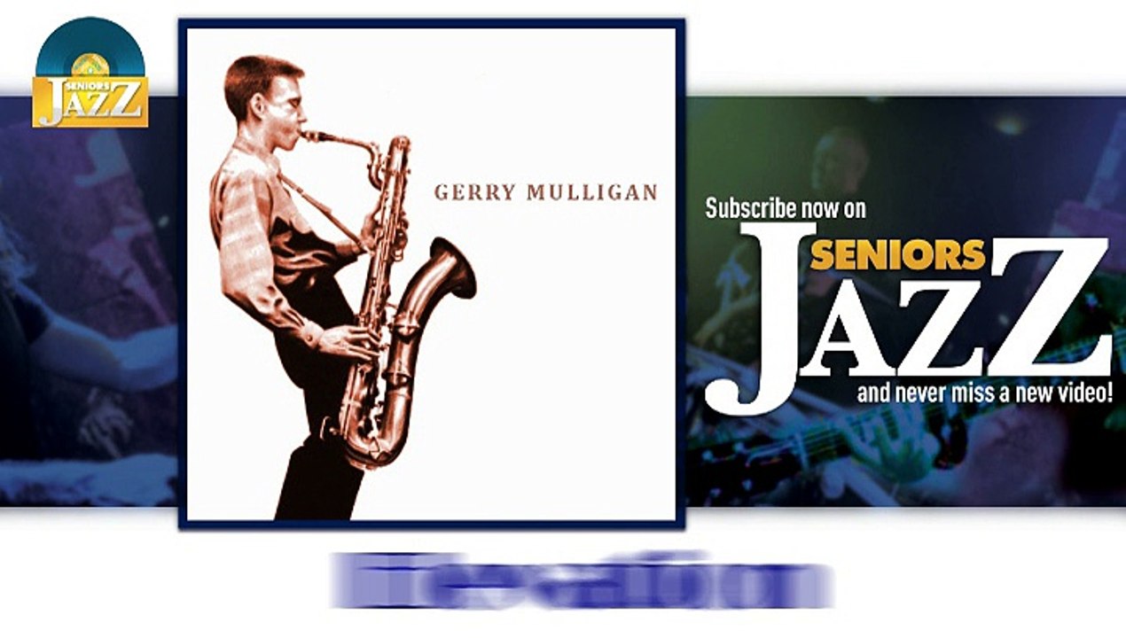 Gerry Mulligan - Elevation (HD) Officiel Seniors Jazz