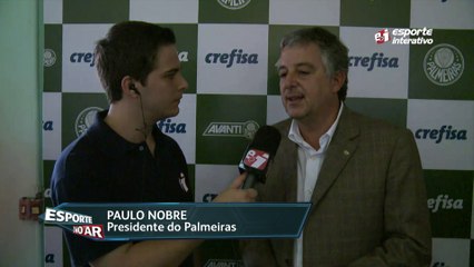 Paulo Nobre fala sobre o novo patrocinador do Palmeiras