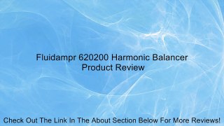 Fluidampr 620200 Harmonic Balancer Review