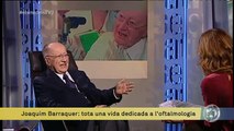 TV3 - Els Matins - Doctor Barraquer: 