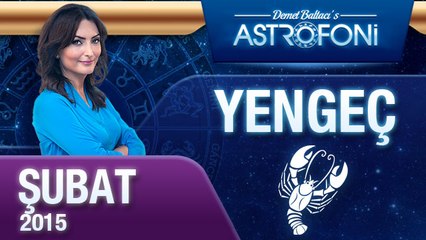 YENGEÇ burcu aylık yorumu ( Şubat 2015)