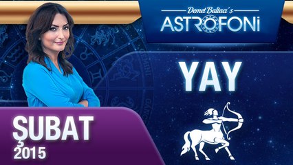 YAY burcu aylık yorumu ( Şubat 2015)