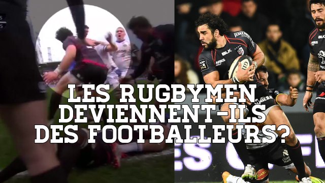 Les rugbymen deviennent-ils des footballeurs? [Comptoir Football Club]