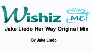 Jake Liedo Her Way Original Mix