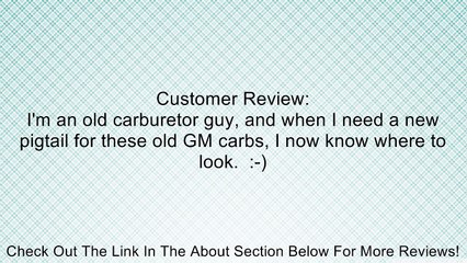 ELECTRIC CHOKE PIGTAIL^ GM 1982-89 Review