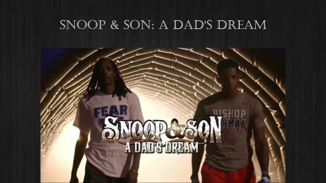 ESPN Presents Snoop & Son: a Dad's Dream starring Snoop Dogg & Cordell Broadus Ep.2