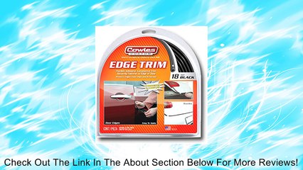 Cowles T5602 18" Black Edge Trim Review