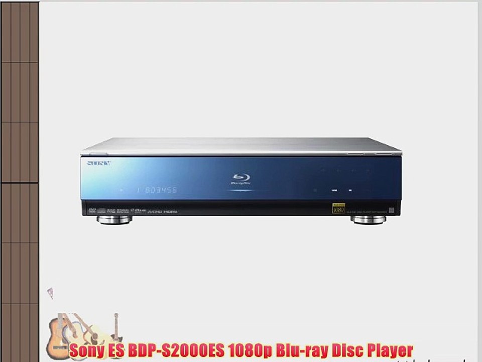 Sony ES BDP-S2000ES 1080p Blu-ray Disc Player