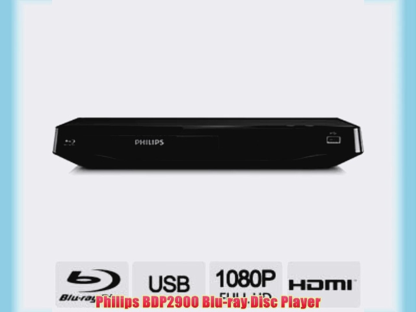 Philips BDP2900 Blu-ray Disc Player - video Dailymotion