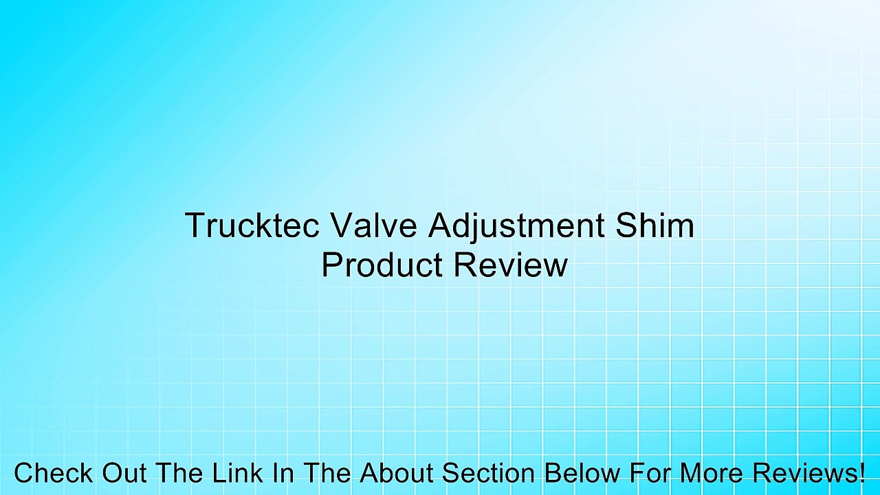 Trucktec Valve Adjustment Shim Review