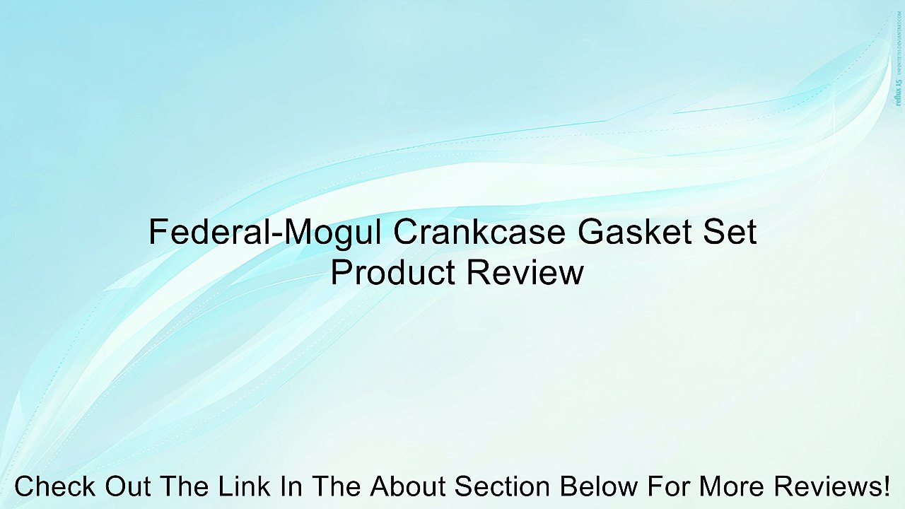 Federal-Mogul Crankcase Gasket Set Review