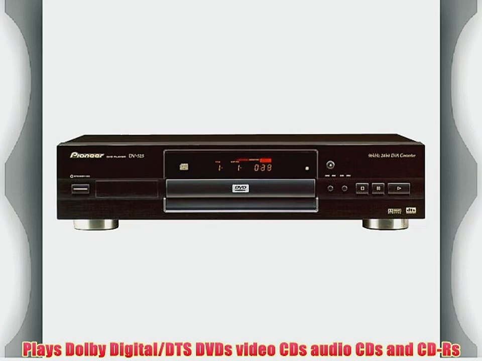 Pioneer DV525 DVD Player