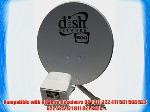 DISH Network Satellite 500 w/ DPP Twin Pro Plus LNB