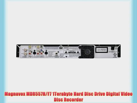 Magnavox MDR557H/F7 1Terabyte Hard Disc Drive Digital Video Disc Recorder