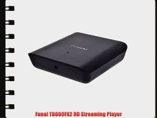 Funai TB600FX2 HD Streaming Player