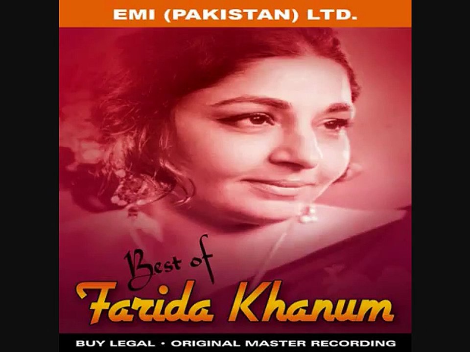 Obaidullah Aleem Kuchh Ishq Thaa Farida Khanum