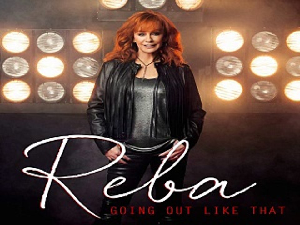 [ DOWNLOAD MP3 ] Reba McEntire - Going Out Like That [ iTunesRip ]