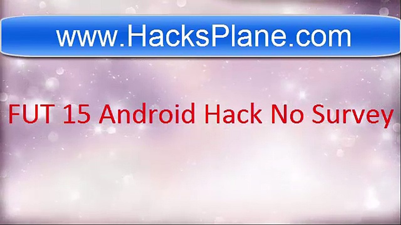 FUT 15 Android Hack No Survey