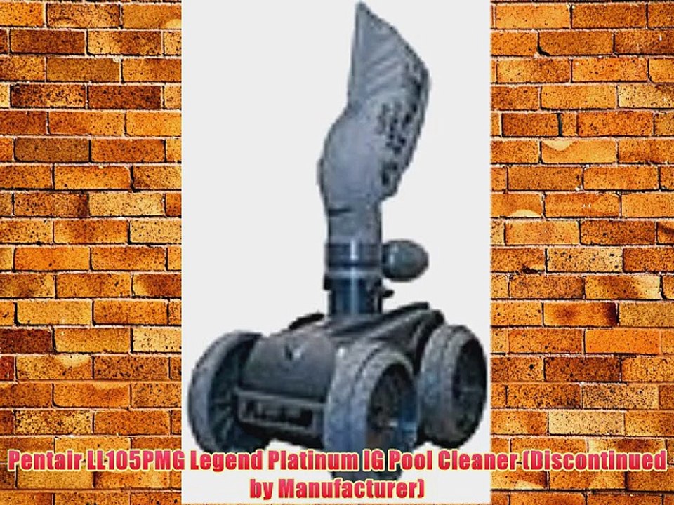 Pentair LL105PMG Legend Platinum IG Pool Cleaner (Discontinued by Manufacturer)