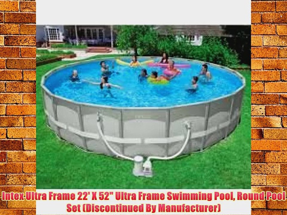 Intex Ultra Frame 22' X 52 Ultra Frame Swimming Pool Round Pool Set (Discontinued By Manufacturer)