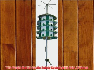Trio Purple Martin Castle Safety System with Pole 24 Room