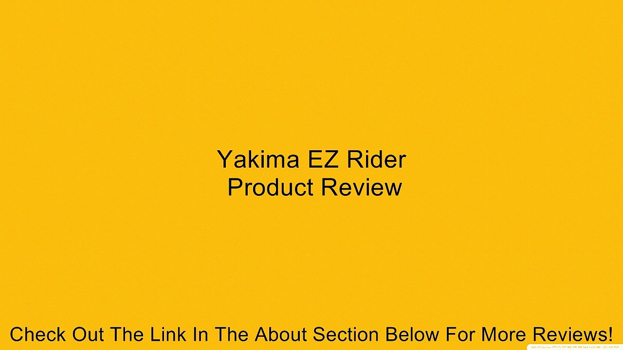 Yakima EZ Rider Review
