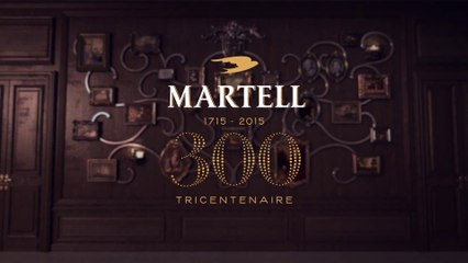 Martell Cognac : La Maison a 300 ans