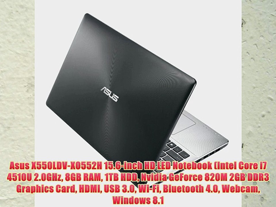 Asus X550LDV-XO552H 15.6-inch HD LED Notebook (Intel Core i7 4510U 2.0GHz 8GB RAM 1TB HDD Nvidia