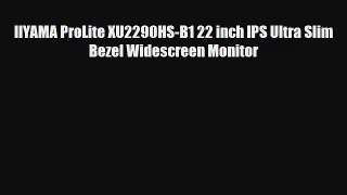 IIYAMA ProLite XU2290HS-B1 22 inch IPS Ultra Slim Bezel Widescreen Monitor