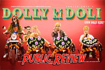 Public Review | Dolly Ki Doli