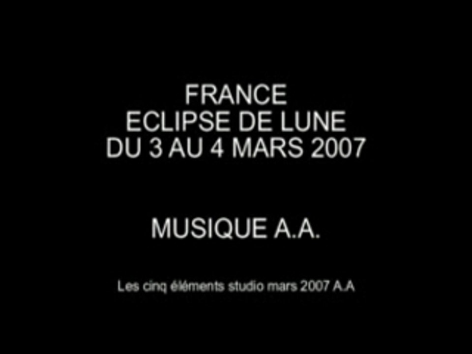 ECLIPSE DE LUNE 3 MARS 2007