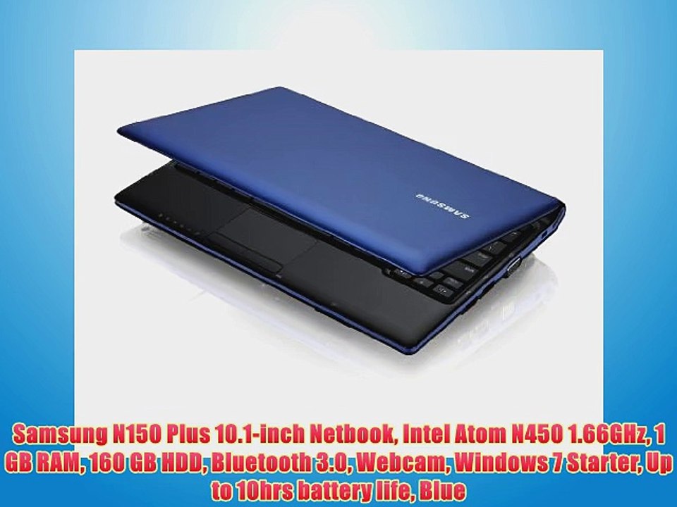 Samsung n150 plus 10 1 inch netbook intel atom n450 1 66ghz 1 gb ram