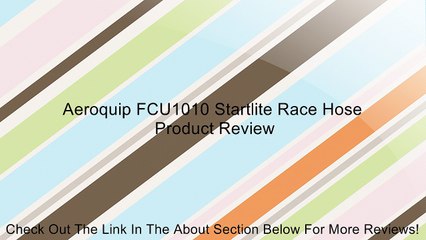 Aeroquip FCU1010 Startlite Race Hose Review