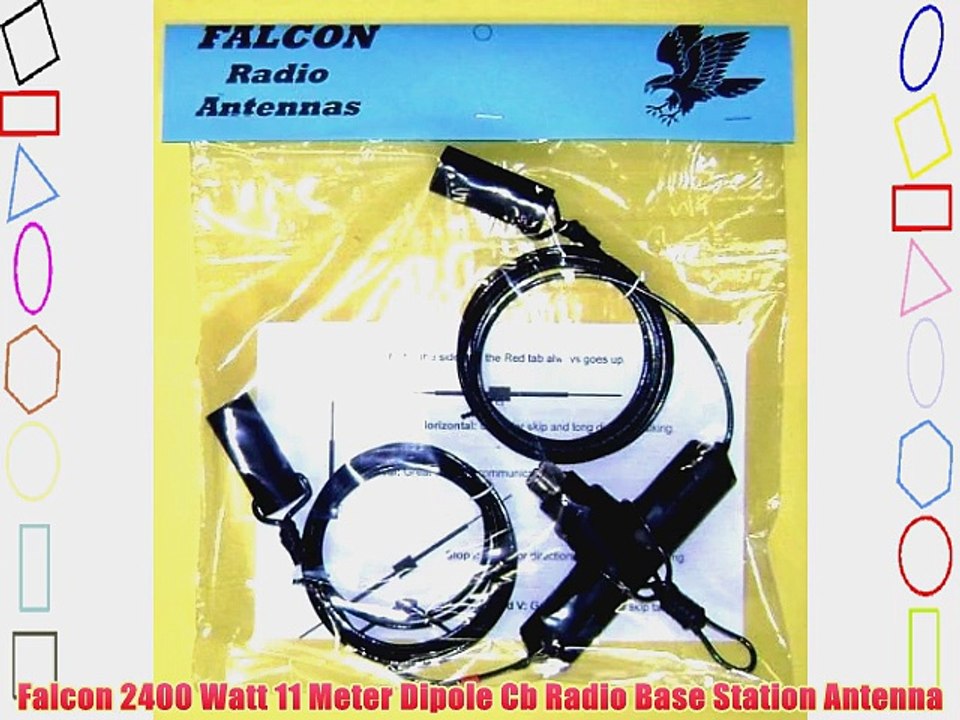 Falcon 2400 Watt 11 Meter Dipole Cb Radio Base Station Antenna video