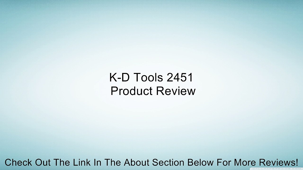K-D Tools 2451 Review