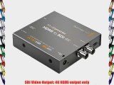 Blackmagic Design Mini Converter HDMI to SDI 4K 1 SD HD or 6G-SDI Video Input 4:2:2 and 4:4:4
