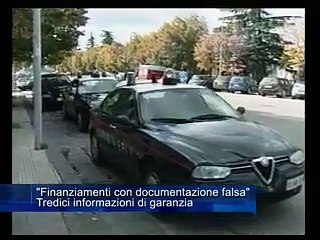 Finanziamenti con documentazione falsa. Tredici informazioni di garanzia