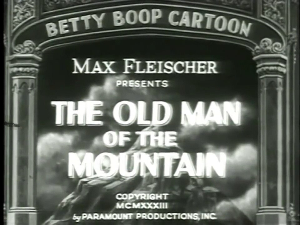 Betty Boop - The Old Man of the Mountain (1933)