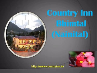 Enjoy Famous 5 Star Resorts in Nainital | Country Inn