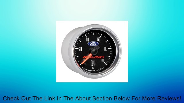 Auto Meter 880080 2-1/16 0-100 PSI Fuel Pressure Gauge for Ford Racing Review