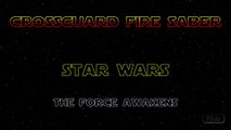 Star Wars : New Fire Light Saber in Force Awakens