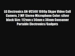 LG Electronics AN-VC500 1080p Skype Video Call Camera 2 MP Stereo Microphone Color: silver