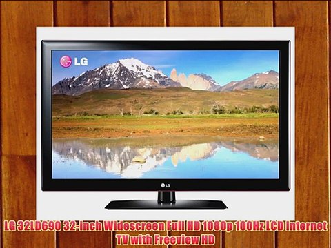 LG 32LD690 32-inch Widescreen Full HD 1080p 100Hz LCD Internet TV with Freeview HD