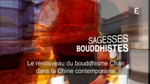 Sagesses Bouddhistes - 2015.01.18 - Le renouveau du bouddhisme chan dans la Chine contemporaine