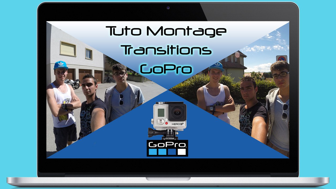 Tutoriel Montage Transitions GoPro